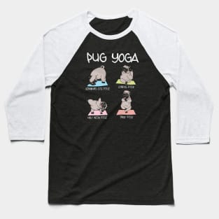 Pug Yoga Baseball T-Shirt